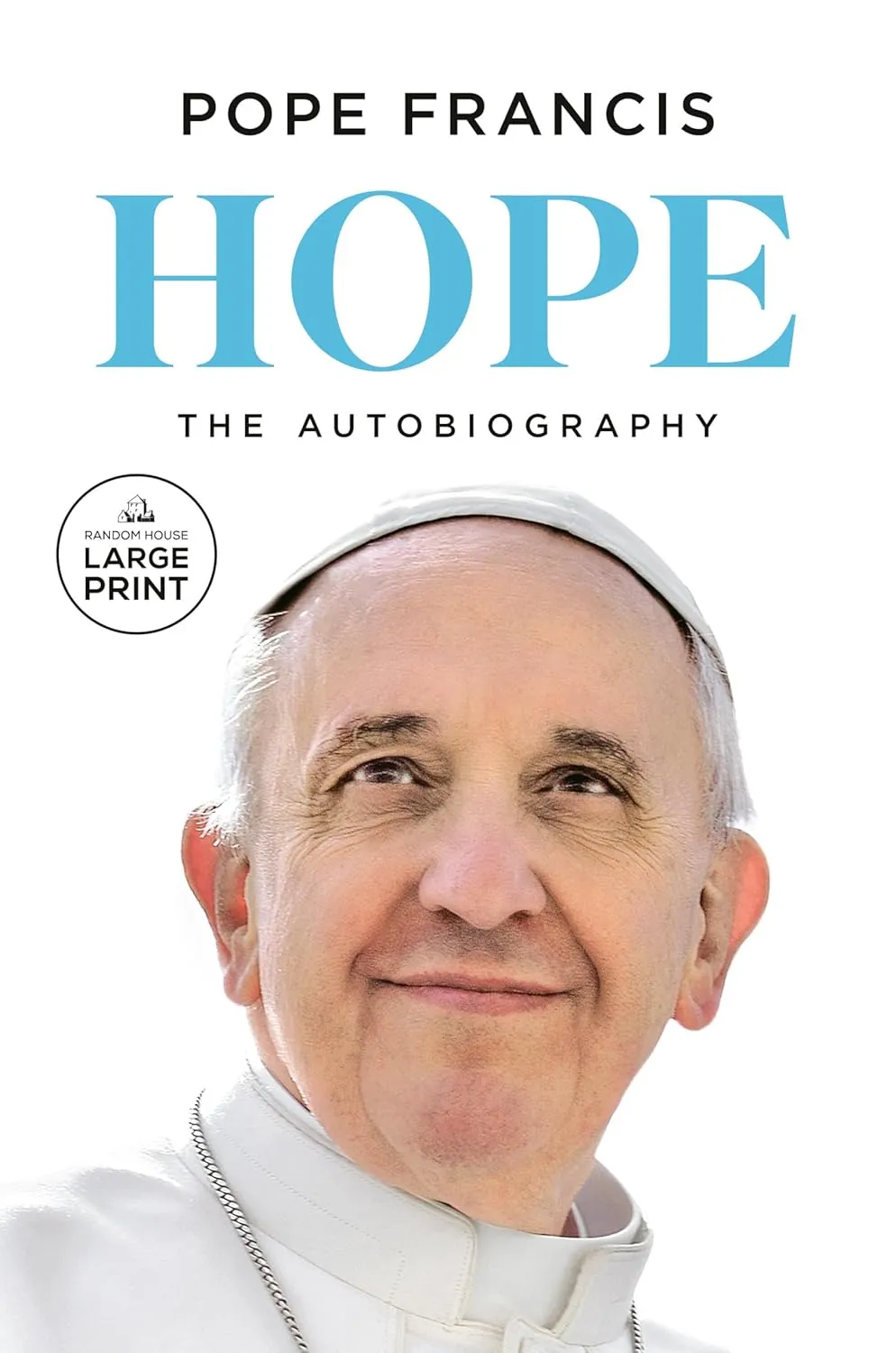 Hope: The Autobiography Paperback  Large Print, February 25, 2025